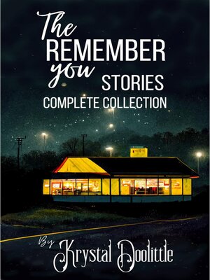 cover image of The Remember You Stories Complete Collection